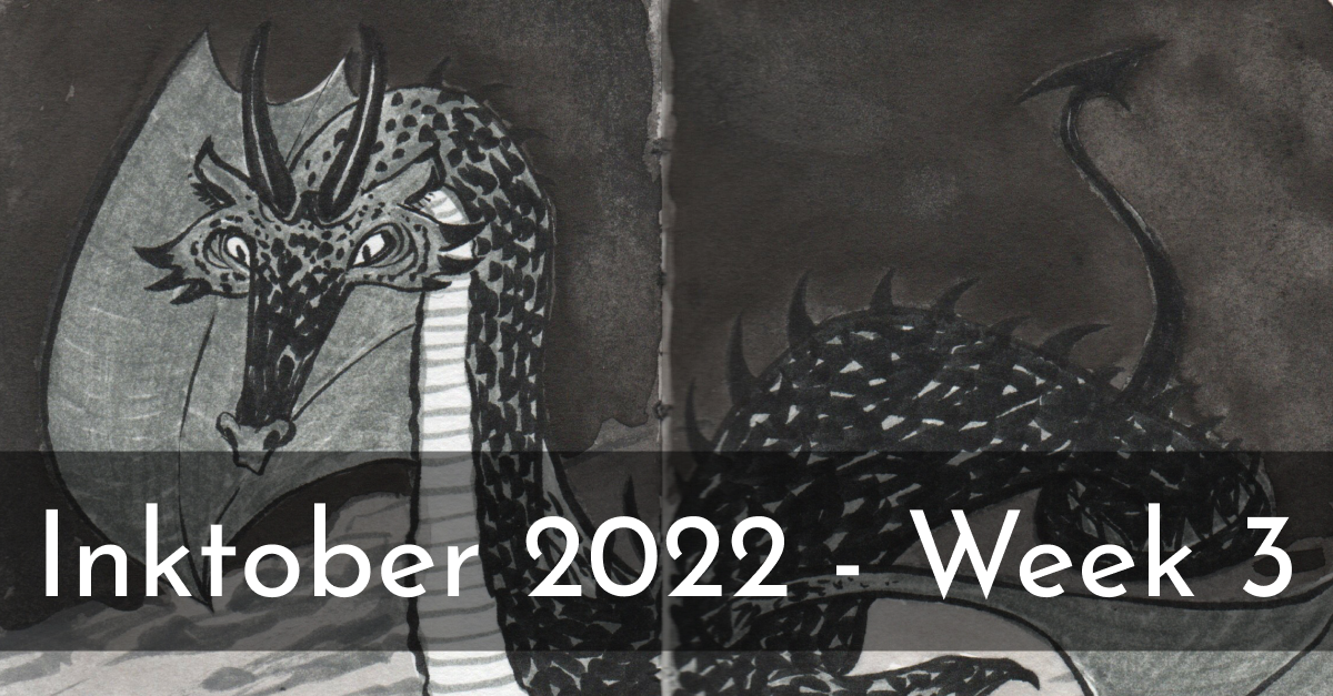 Week Three of Inktober 2022
